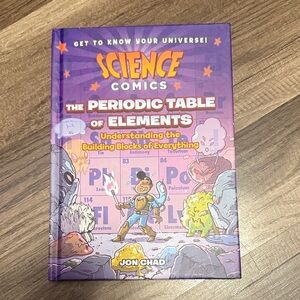 Science Comics: The Periodic Table of Elements Book